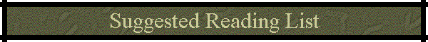 Suggested Reading List